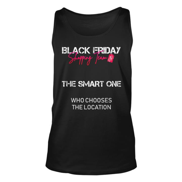 Black Friday Shopping Team Shirt - The Smart One  Unisex Tank Top