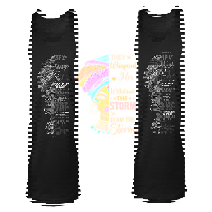 Black History Month  African Woman Afro I Am The Storm  Unisex Tank Top