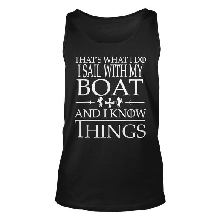 Boat Owners Know Things  Unisex Tank Top
