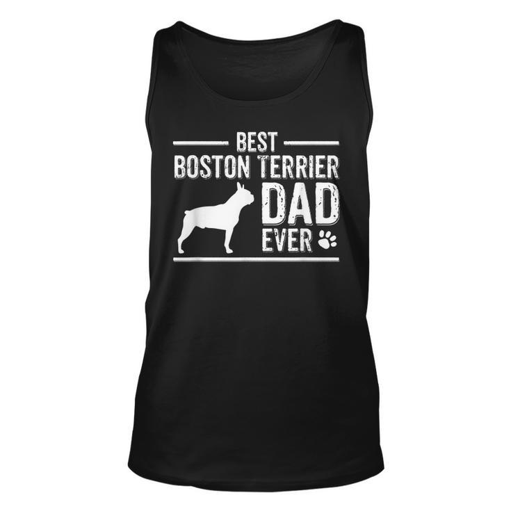 Boston Terrier Dad  Best Dog Owner Ever Unisex Tank Top