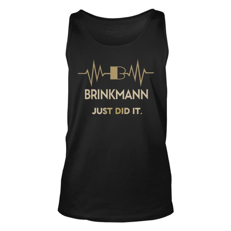Brinkmann Just Did I Personalized Last Name Unisex Tank Top