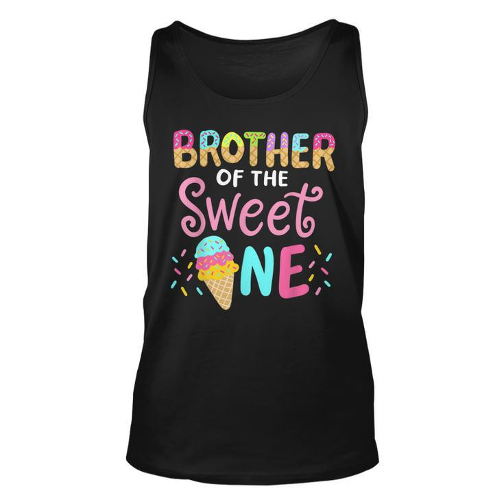 Brother Of Sweet One Birthday Matching Family Ice Cream  Unisex Tank Top