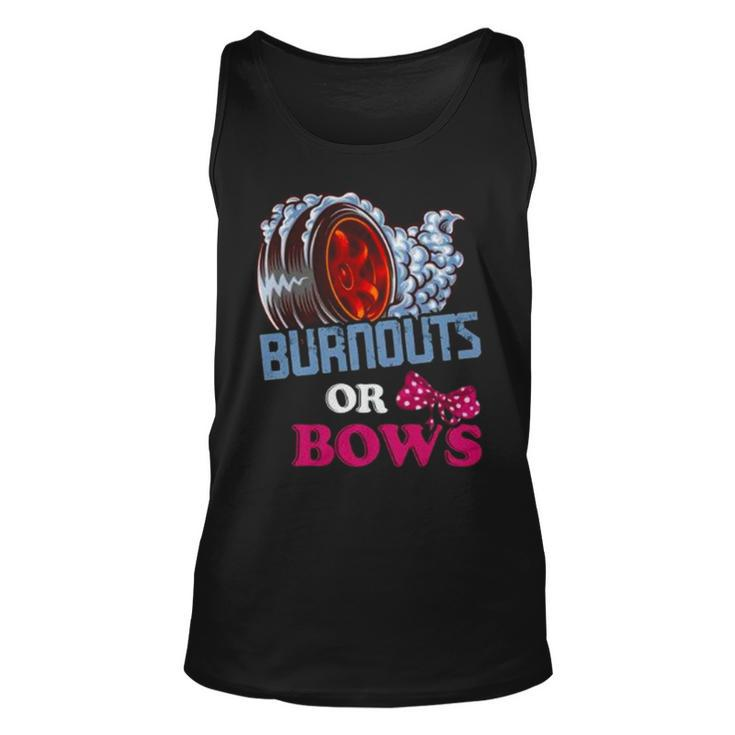 Burnouts Or Bows Gender Reveal – Dad Mom Witty Party Unisex Tank Top