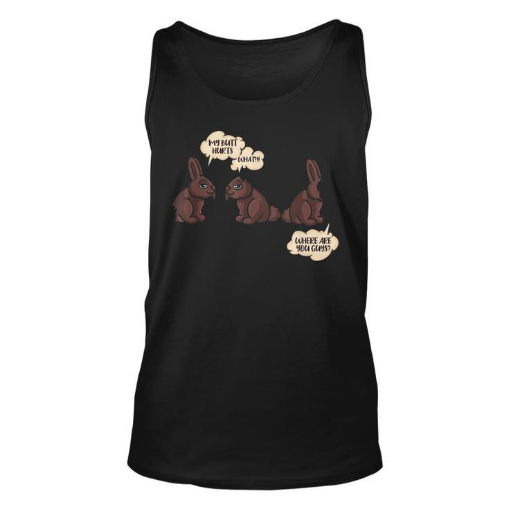 My Butt Hurts Easter Chocolate Bunny Easter Bunny Easter Egg Tank Top