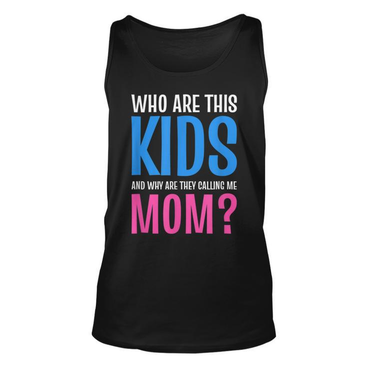 Calling Me Mom Funny Mother T Unisex Tank Top