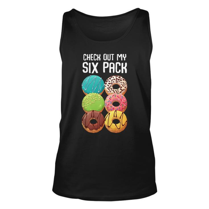 Check Out My Six Pack Donut  - Funny Gym  Unisex Tank Top