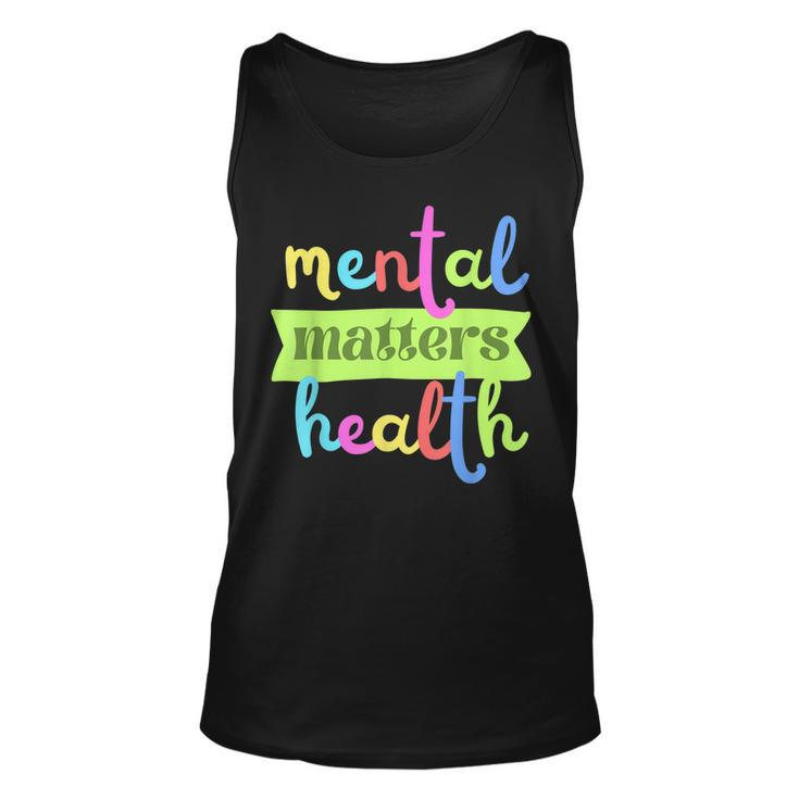 Colorful Vintage Mental Health Matters Quote For Support  Unisex Tank Top