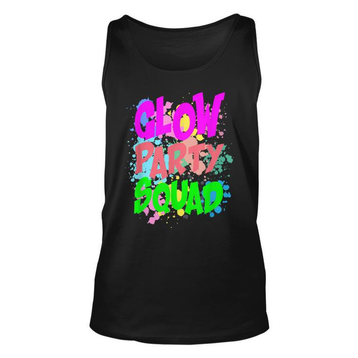 Cool Glow Party Squad Funny Colorful Glow Party Quote Unisex Tank Top