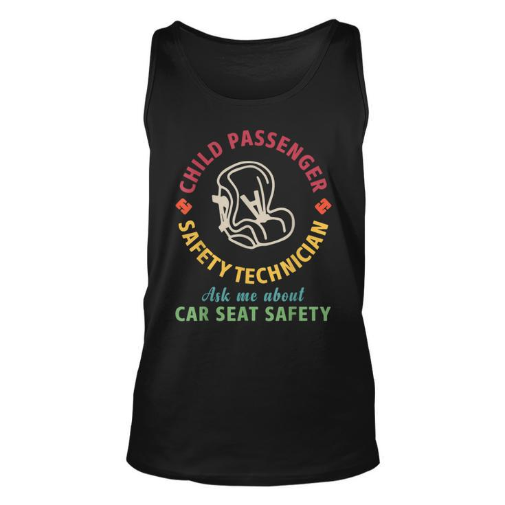 Cpst Child Passenger Safety Technician Car Seat Safety  Unisex Tank Top