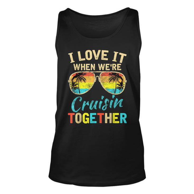 Cruise Ship Vacation Friends Buddies Couples Girl I Love It Tank Top