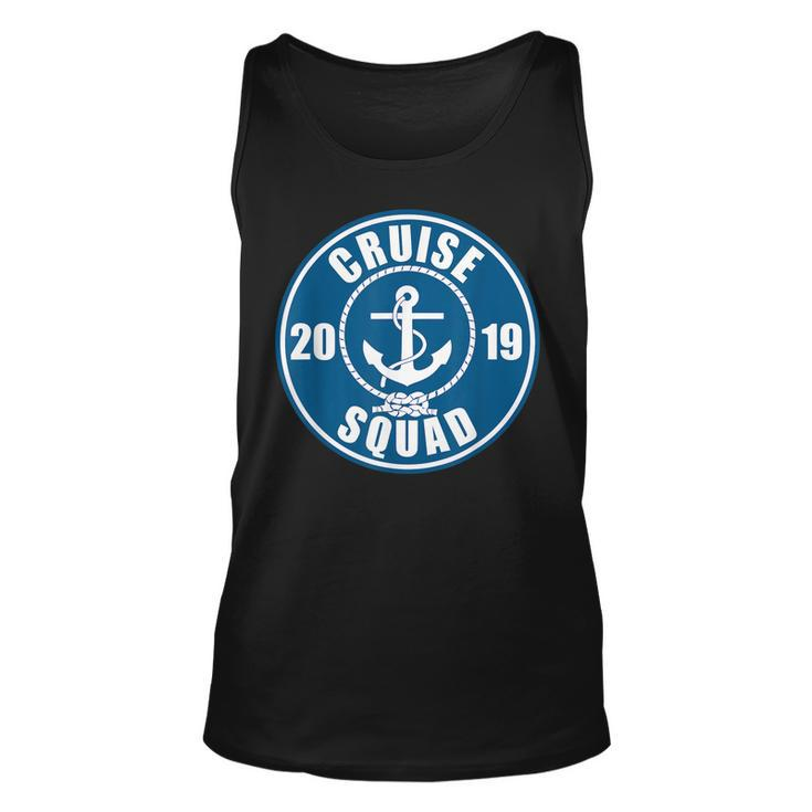 Cruise Squad 2019  Family Vacation Matching Unisex Tank Top