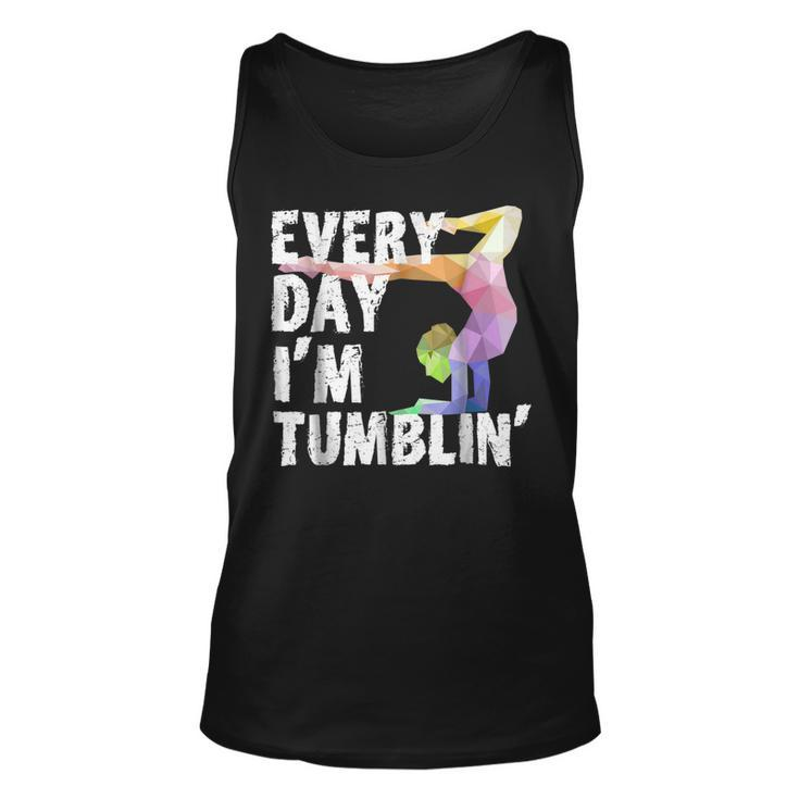 Cute Every Day Im Tumblin Shirt - Funny Gymnast Shirts Unisex Tank Top