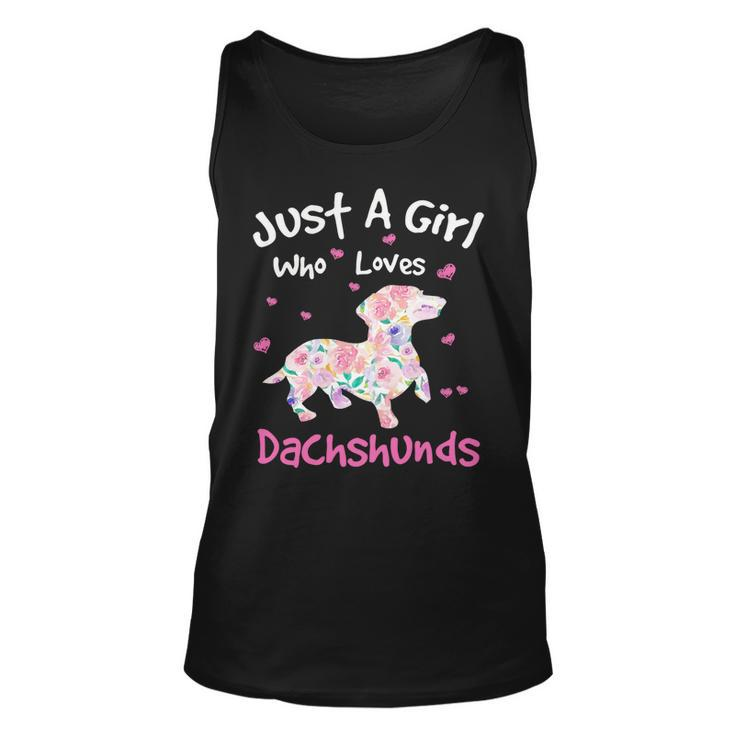Dachshund Wiener Dog Just A Girl Who Loves Dachshunds Dog Silhouette Flower Gifts Doxie Unisex Tank Top