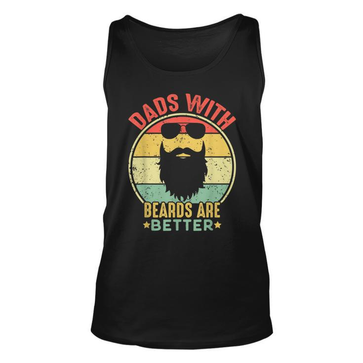 Dads With Beards Are Better Vintage Funny Fathers Day Joke  Unisex Tank Top