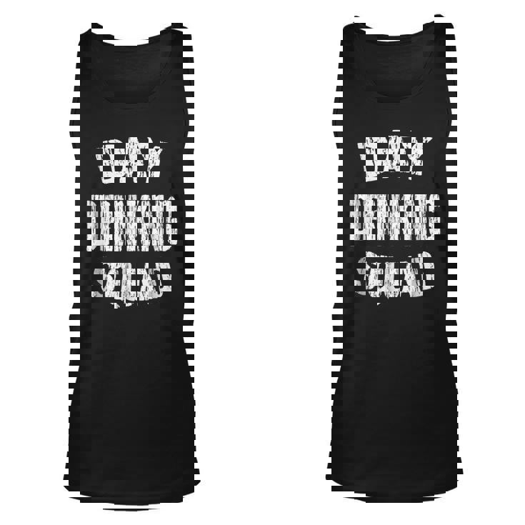 Day Drinking Squad T  | Support Day Drinking Unisex Tank Top