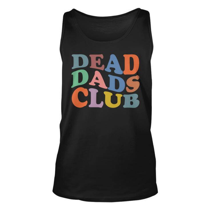 Dead Dad Club Vintage Funny Saying   Unisex Tank Top