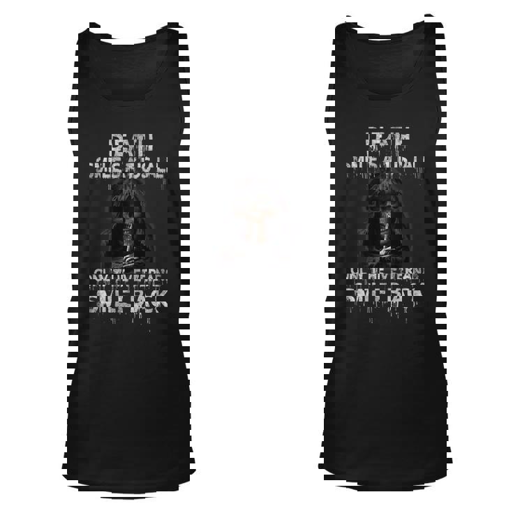 Death Smiles At Us All Only The Veterans Smile Back On Back  Unisex Tank Top