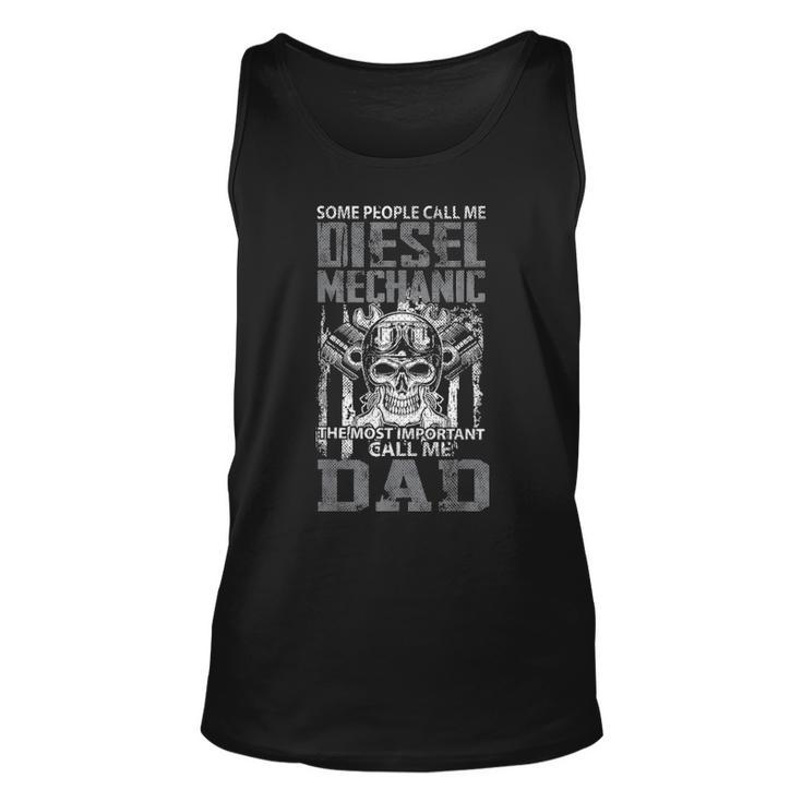 Diesel Mechanic Dad Fathers Day Funny Daddy Men Dad Gift Unisex Tank Top