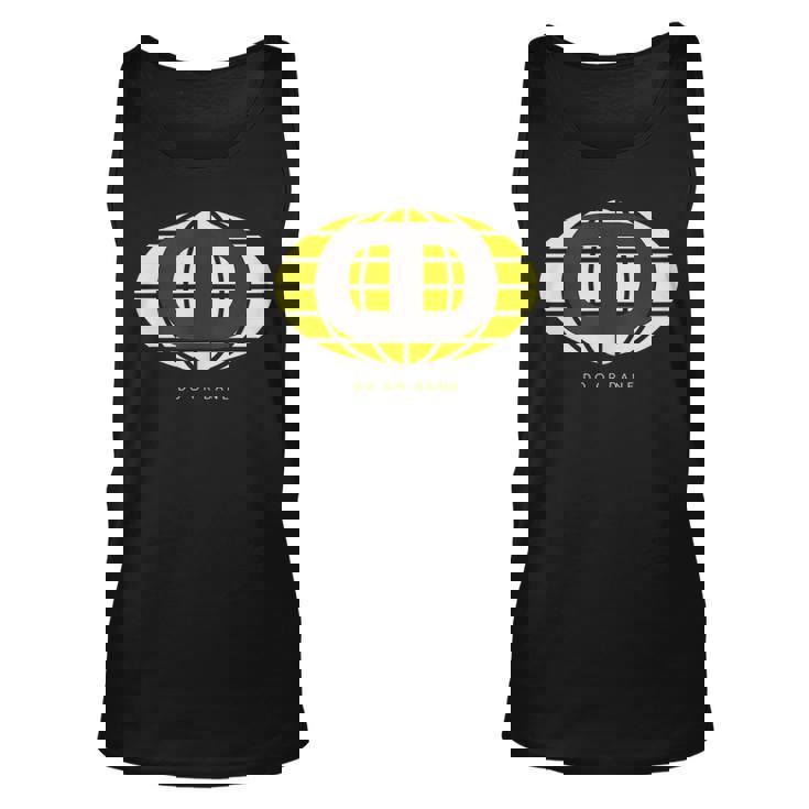 Do Or Dane  Unisex Tank Top