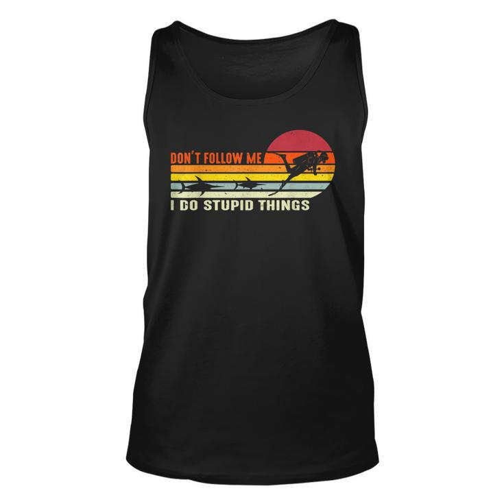 Dont Follow Me I Do Stupid Things Scuba Diving Funny  Unisex Tank Top