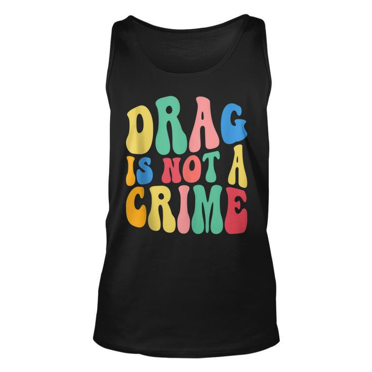 Drag Is Not A Crime Lgbt Gay Pride Equality Cute Drag Queen Tank Top
