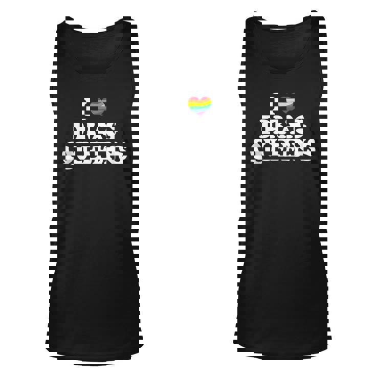 Drag Queen I Love Drag Queens Unisex Tank Top