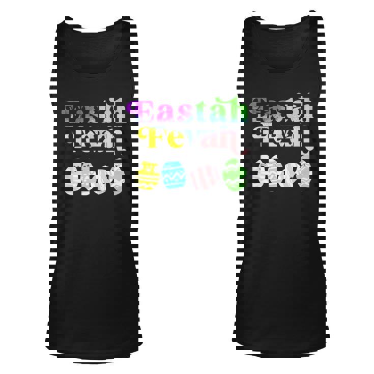 Eastah FevahUnisex Tank Top Eastah FevahUnisex Tank Top
