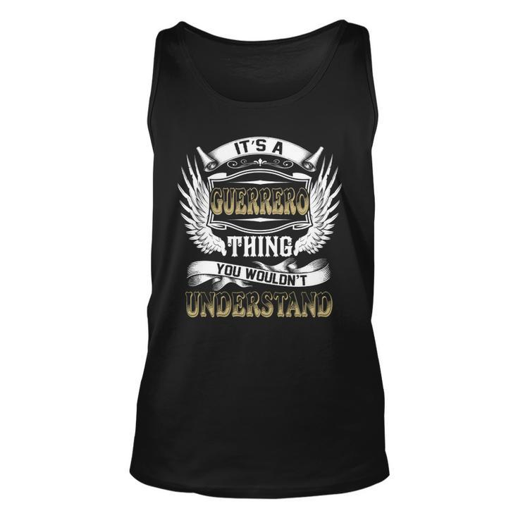 Family Name Guerrero Thing Wouldnt Understand  Unisex Tank Top