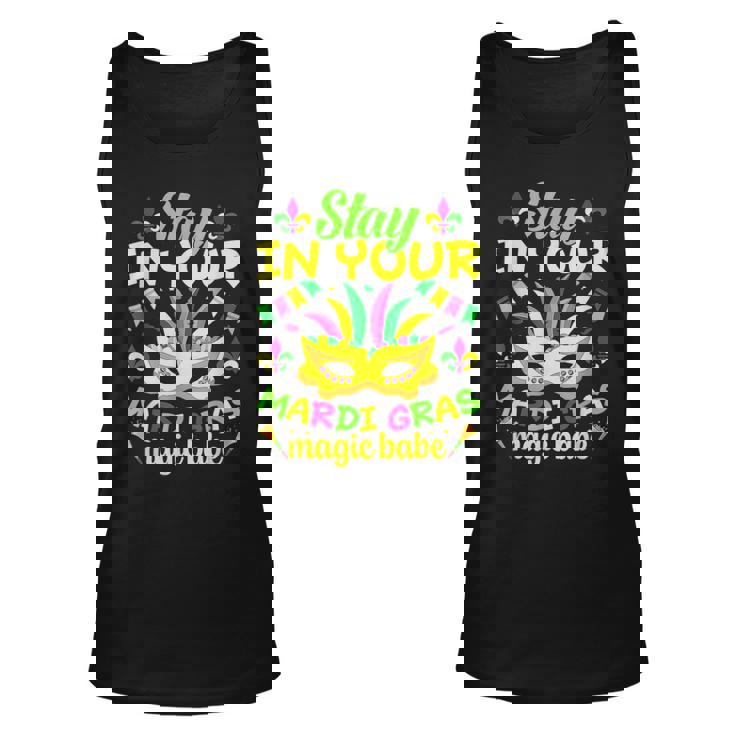 Fat Tuesdays Stay In Your Mardi Gras Magic Babe New Orleans  V2 Unisex Tank Top