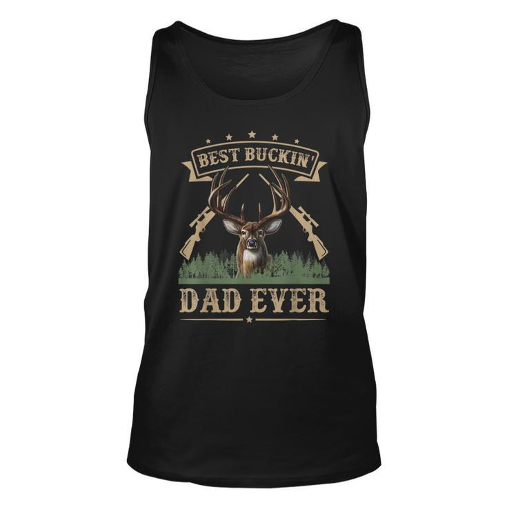 Fathers Day Best Buckin Dad Ever Deer Hunting Bucking Tank Top