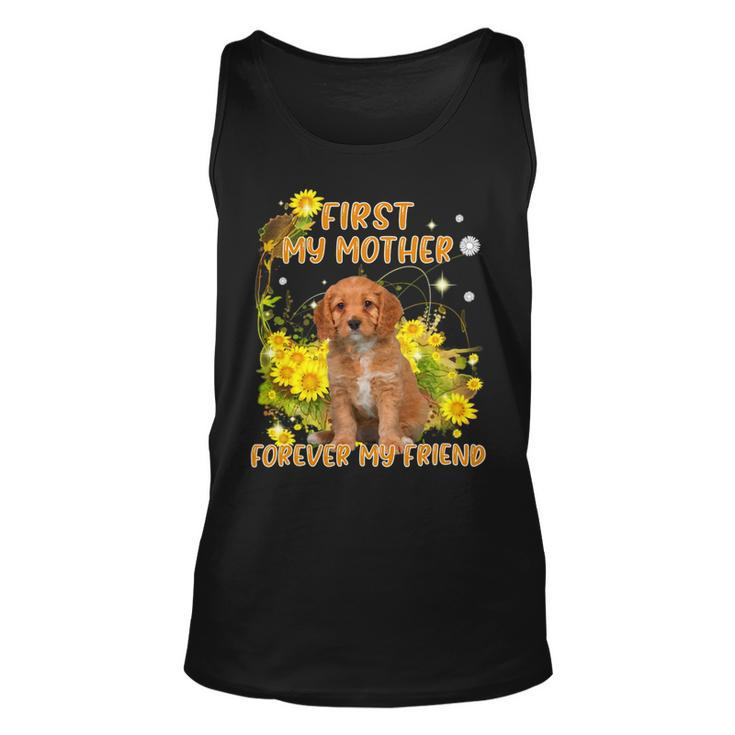 First My Mother Forever My Friend Mothers Day Dog Mom  V5 Unisex Tank Top