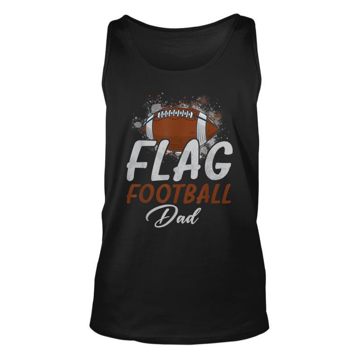 Flag Football Dad  Proud Dad Of Ballers Fathers Day  Unisex Tank Top