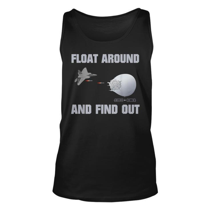 Float Around Find Out  Unisex Tank Top