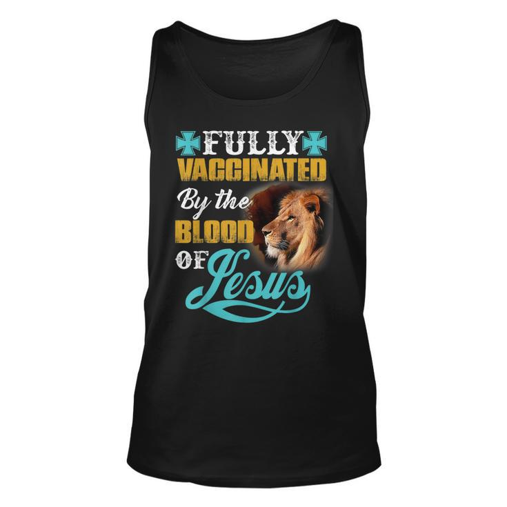 Fully Vaccinated By The Blood Of Jesus Lion Christian  V2 Unisex Tank Top
