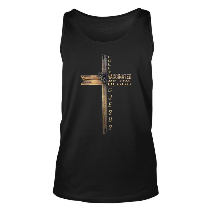 Fully Vaccinated By The Blood Of Jesus Lion Cross Christian  Unisex Tank Top