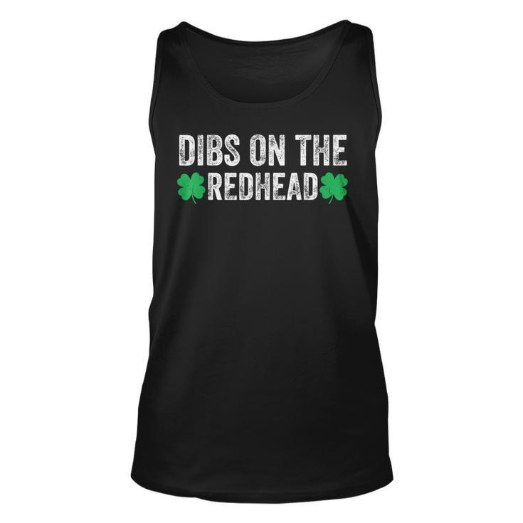 Funny Dibs On The Redhead For St Patricks Day Party  Unisex Tank Top