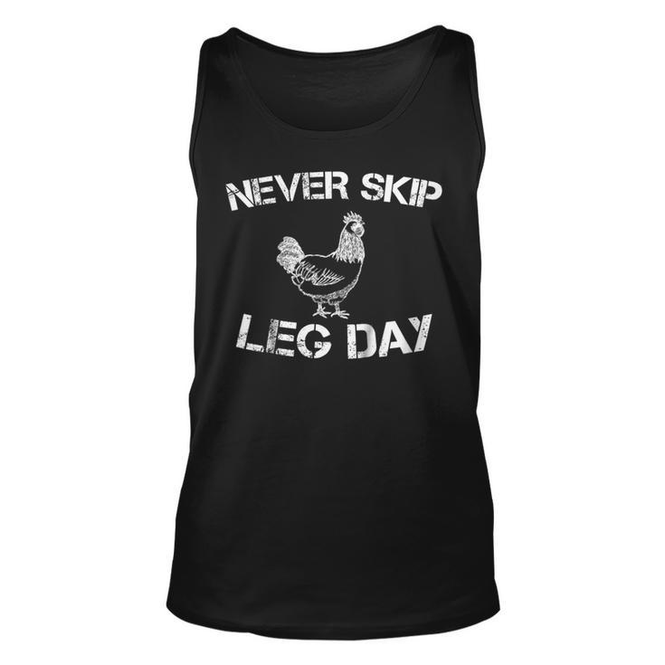 Funny Workout Tshirt Never Skip Leg Day Gym Shirt Unisex Tank Top