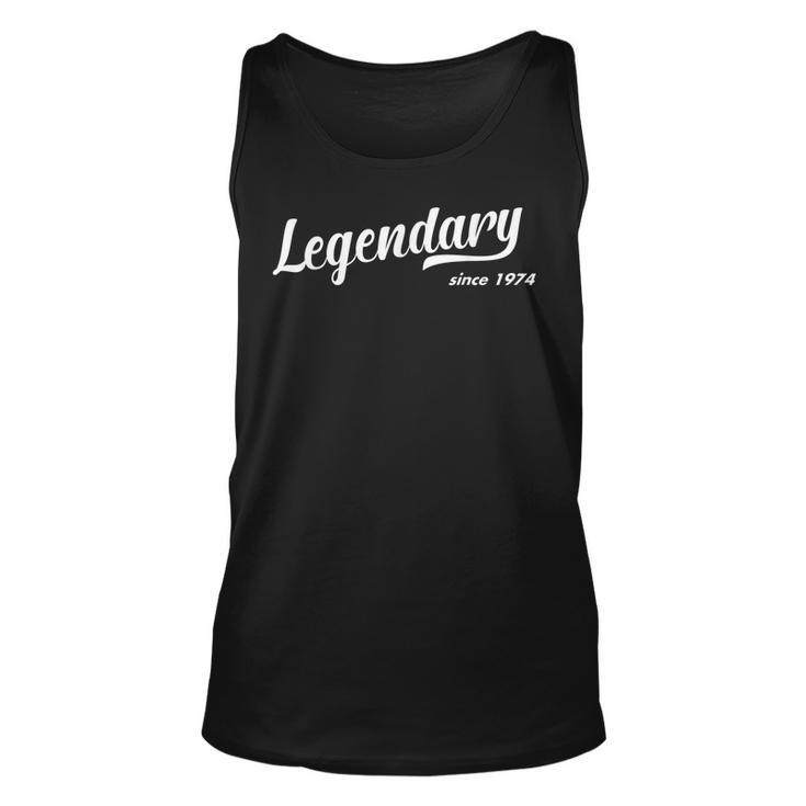 Geschenk Zum 47 Geburtstag Legende Seit 1974 47 Jahre Alt Tank Top