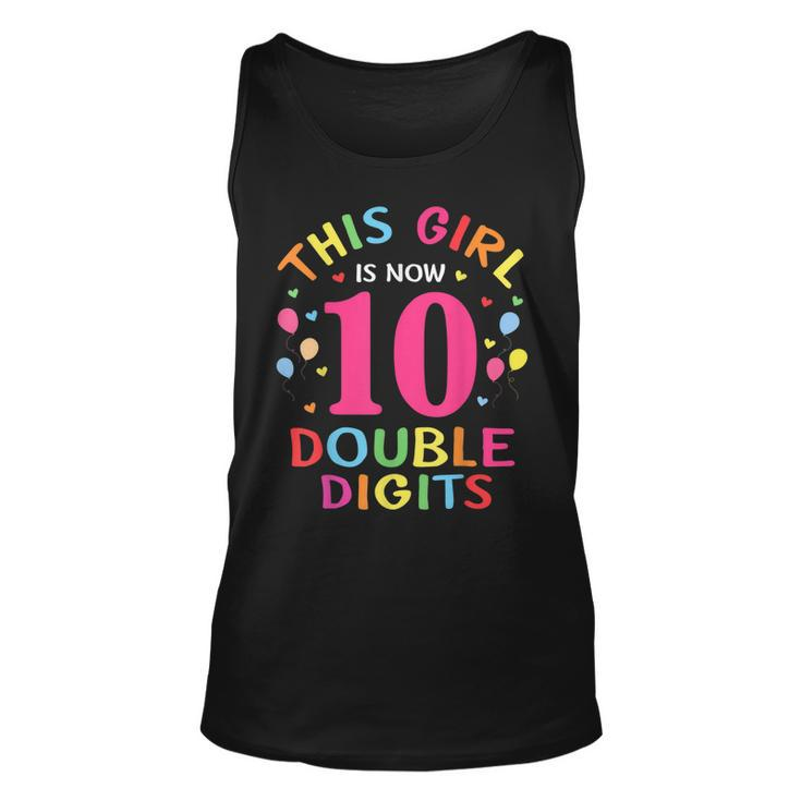 This Girl Is Now 10 Double Digits 10Th Birthday 10 Year Old Tank Top