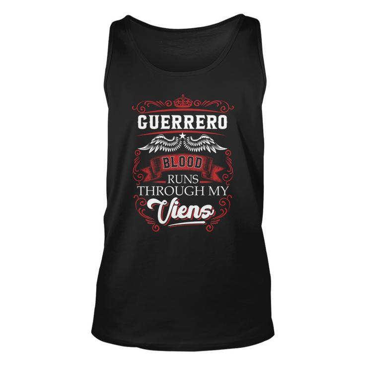 Guerrero Blood Runs Through My Veins  Unisex Tank Top