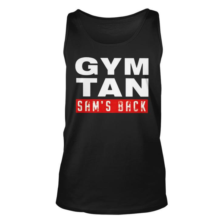 Gym Tan Sam’S Back Unisex Tank Top