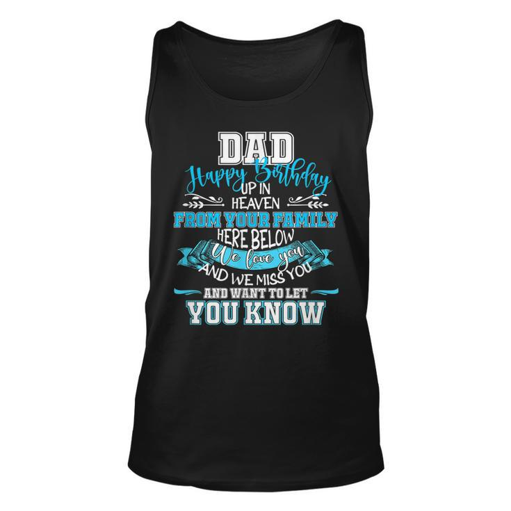 Happy Birthday To My Dad In Heaven Lost Father Memorial  Unisex Tank Top