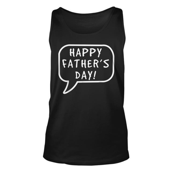 Happy Fathers Day Dad Best Father Ever Cute Saying Tank Top