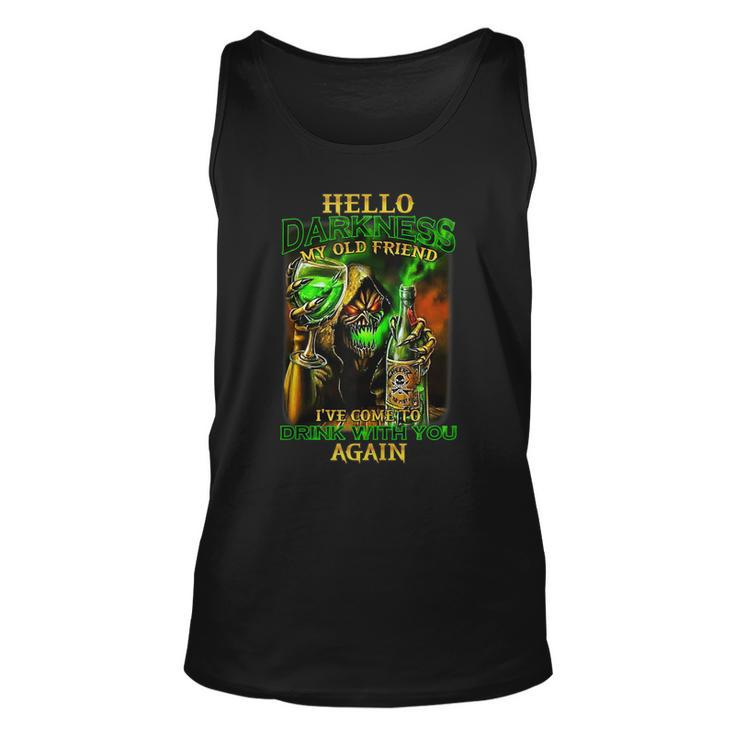 Hello Darkness My Old Friend Ive Come To Drink With Skull  Unisex Tank Top
