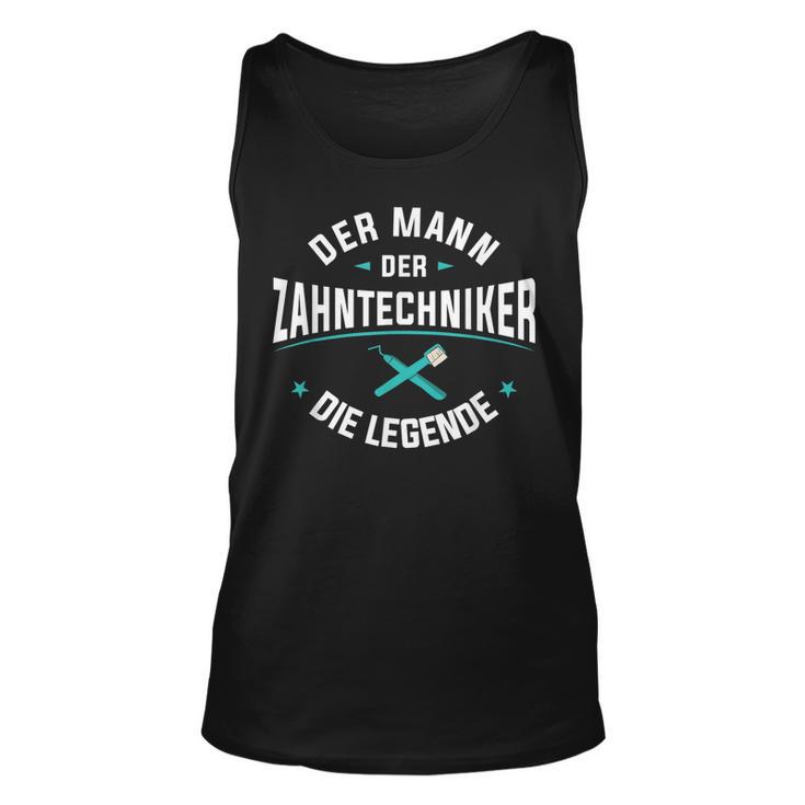 Herren Der Mann Der Zahntechniker Die Legende Zahnprothetiker Tank Top