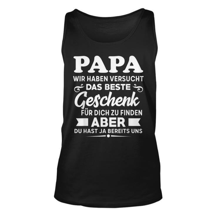 Herren Papa Wir Haben Versucht Das Beste Geschenk Tank Top