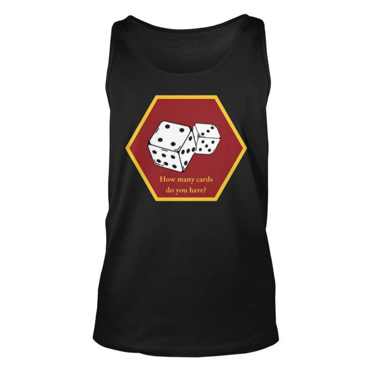 Hold Up Your Cards Board Game Unisex Tank Top