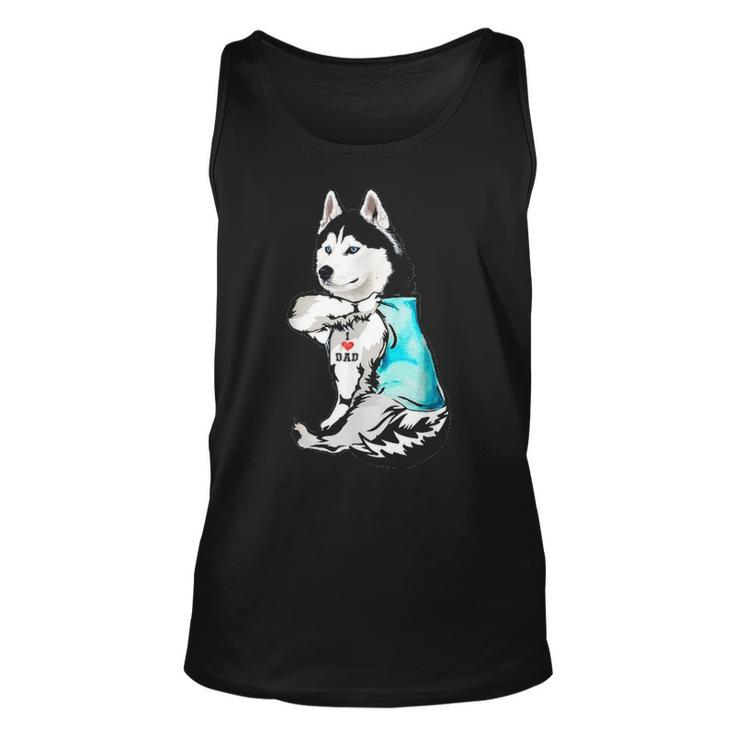 Husky Tattoo I Love Dad Funny Fathers Day Gifts Unisex Tank Top
