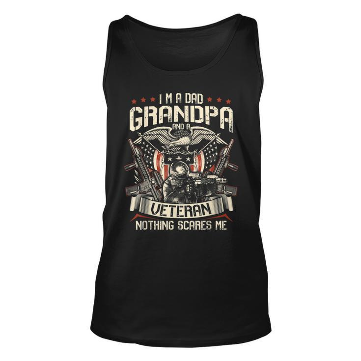 I Am A Dad Grandpa And A Veteran Nothing Scares Me Usa Gifts  V4 Unisex Tank Top