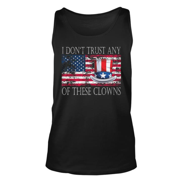 I Don´T Trust Any Of These Clowns Anti Government   Unisex Tank Top